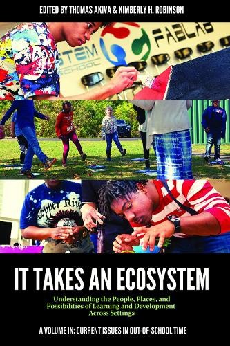 It Takes an Ecosystem by Thomas Akiva, Kimberly H. Robinson - 9781648026676
