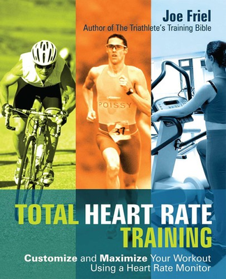 #ad Total Heart Rate Training: Customize and Maximize Your Workout Using a Heart... $5.21