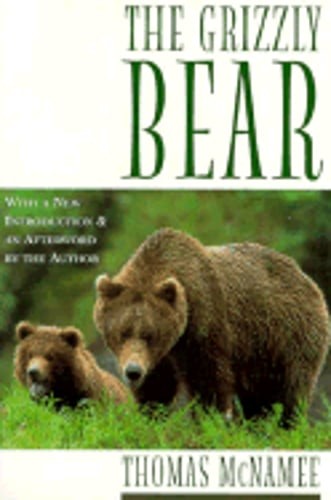 Grizzly Bear by Thomas McNamee - Pre-Owned Copy