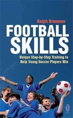 Football Skills by Ralph Brammer - 9780716022060