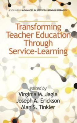 Transforming Teacher Education Through Service-Learning (2013, Hardcover)