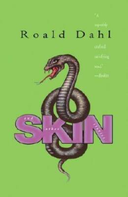 Skin and Other Stories - Paperback By Dahl, Roald - GOOD
