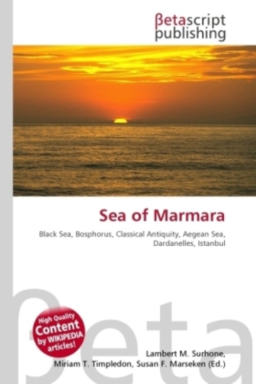 Lambert M. Surhone (u. A.) | Sea Of Marmara | Taschenbuch | Englisch