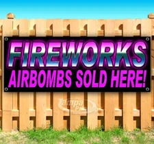 FIREWORKS AIRBOMBS SOLD HERE! Advertising Vinyl Banner Flag Sign Many Sizes