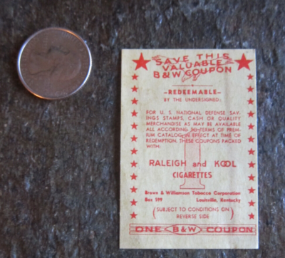 Vintage Raleigh & Kool Cigarettes B & W Coupon Expires FEB 28 1945