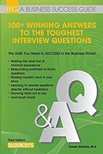 100+ Winning Answers to the Toughest Interview Questions Casey Fi