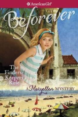 The Finders Keepers Rule: A Maryellen Mystery (American Girl - VERY GOOD
