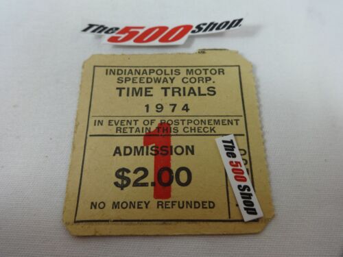 1974 Indianapolis 500 Time Trials Admission Ticket Qualifications Gate 1 - Picture 1 of 7
