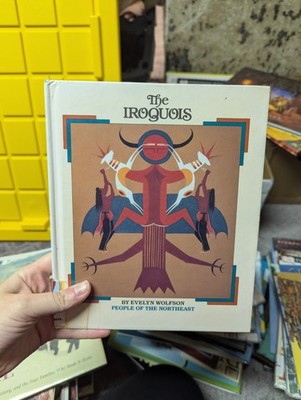 Iroquois: People of the Northeast by Evelyn Wolfson (1992, Library Binding)