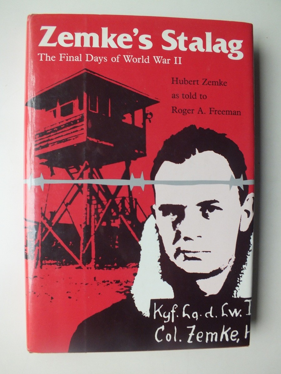 Zemke's Stalag: The Final Days of World War II