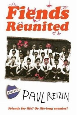 Fiends Reunited Paperback Paul Reizin
