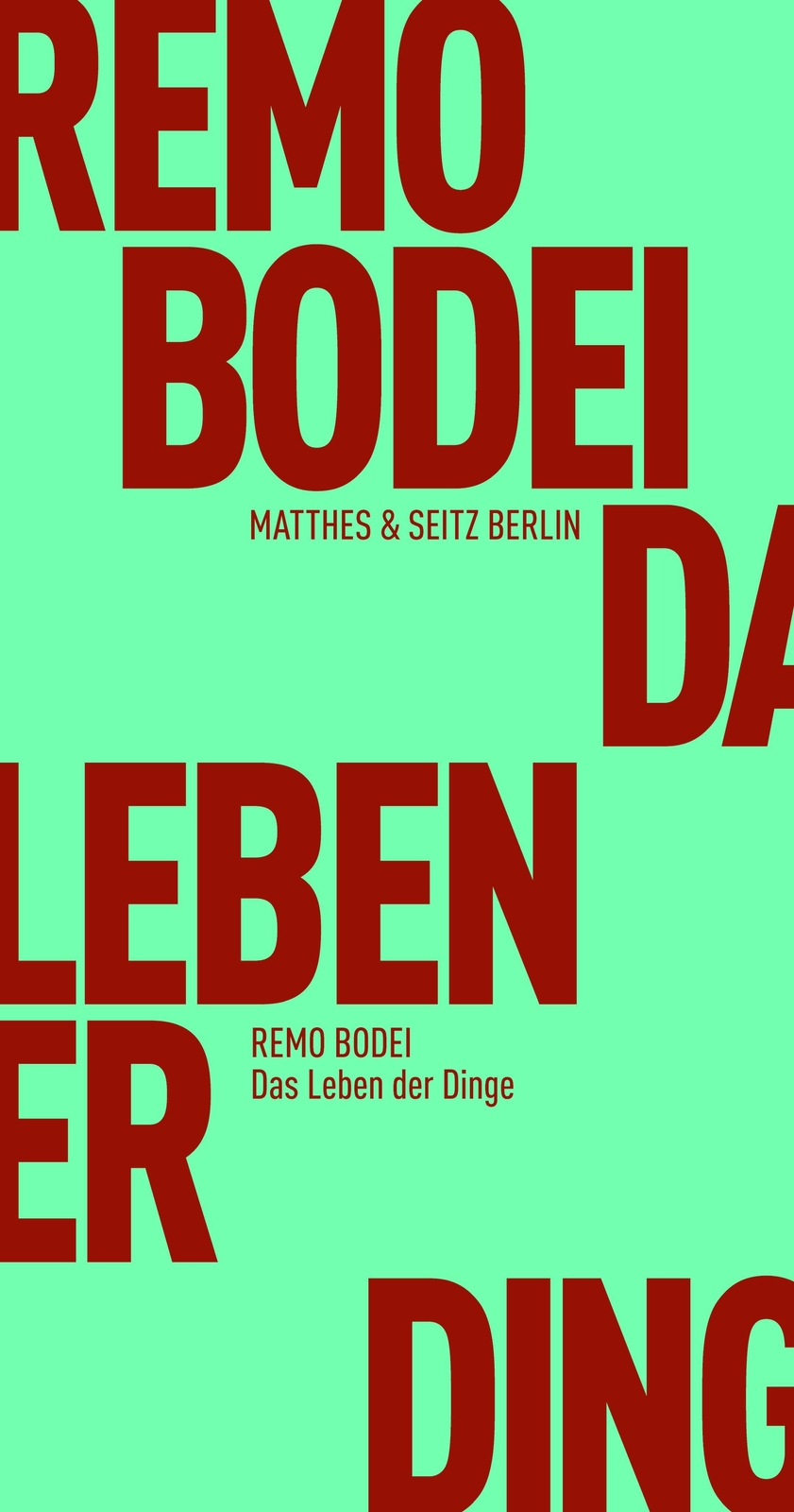 Thumbnail - Das Leben Der Dinge | Remo Bodei | Deutsch | Taschenbuch | 223 S. |