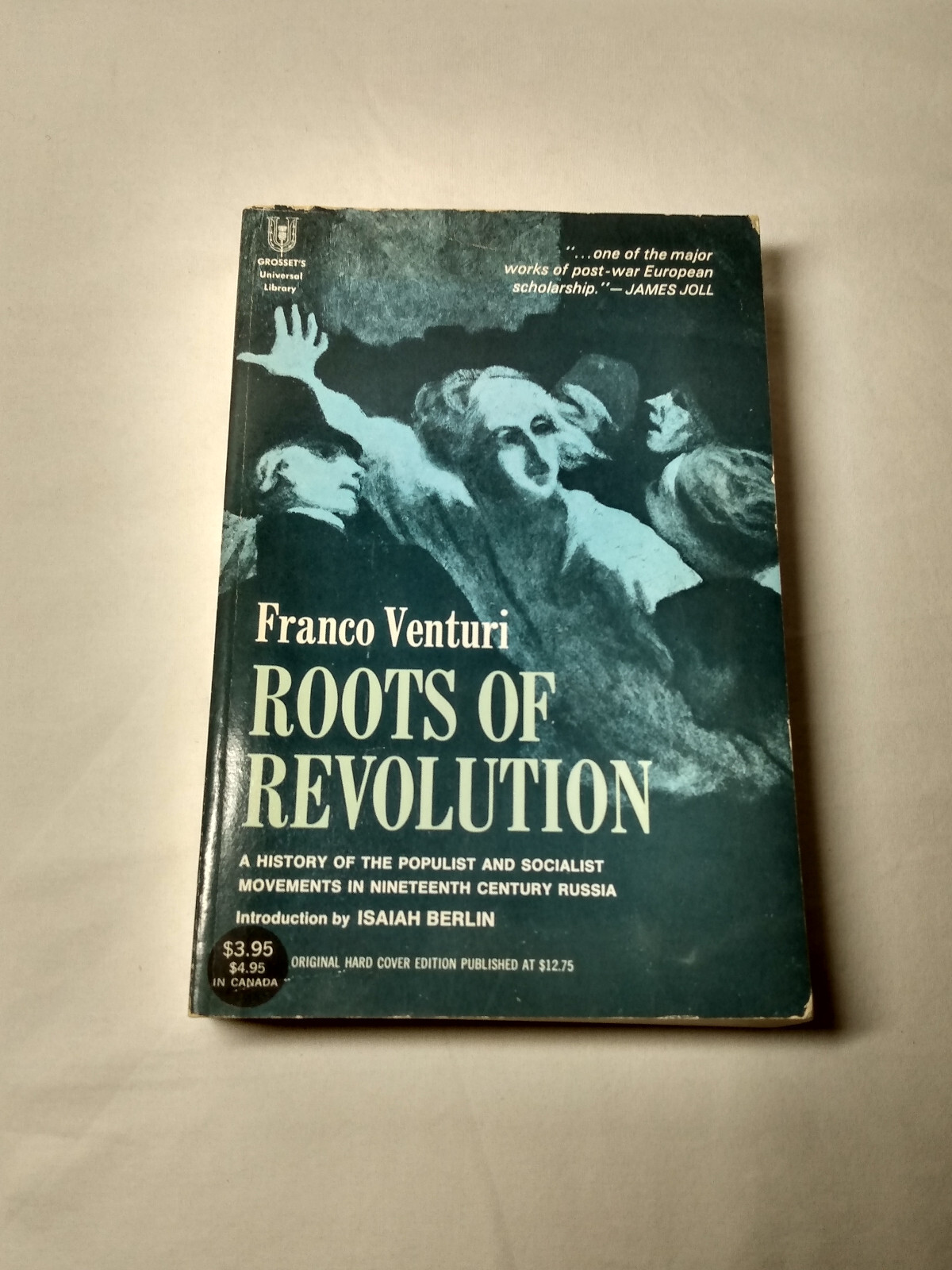 Franco Venturi Roots of Revolution Russian History Political Philosophy 1966