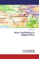 Filipa Carreira | Arms Trafficking In Afghanistan | Taschenbuch | Englisch