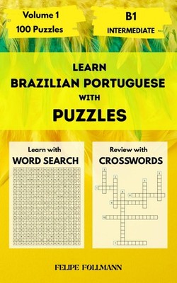 Learn Brazilian Portuguese with Puzzles Intermediate B1  Volume 1  Word Searc...