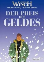 Largo Winch - Der Preis Des Geldes | Philippe Francq (U. A.) | Deutsch | Buch