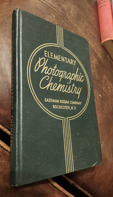 Eastman Kodak Co., Elementary Photographic Chemistry, 1941, HB