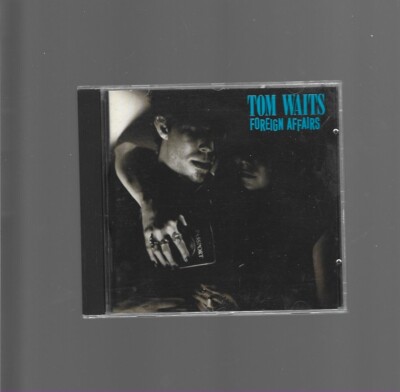 TOM WAITS FOREIGN AFFAIRS CD