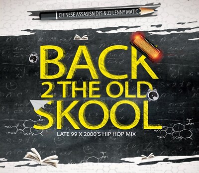 CHINESE ASSASSIN DJ'S BACK 2 THE OLD SKOOL HIP HOP MIX CD