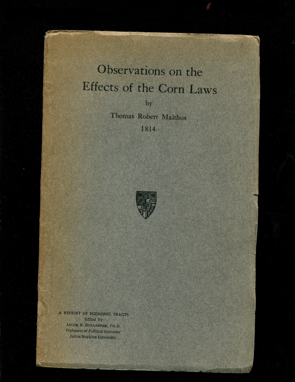 Observations on the Effects of the Corn Laws...... MALTHUS, T.R. eBay