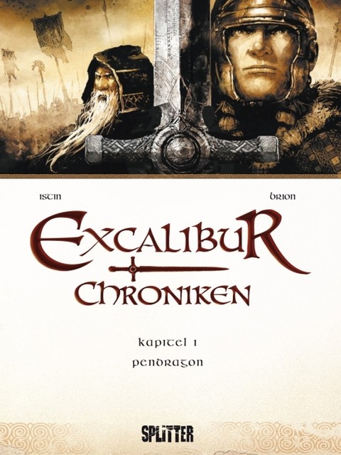 Excalibur Chroniken 01. Pendragon Jean-Luc Istin - Bild 3