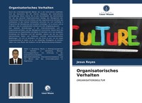 Organisatorisches Verhalten Organisationskultur Jesus Reyes Taschenbuch 88 S.