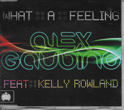 ALEX GAUDINO ft KELLY ROWLAND - What a feeling CD SINGLE 2TR Tech House 2011