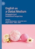 English As A Global Medium Samantha Curle