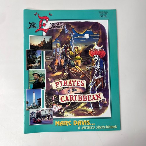 The E Ticket Magazine Pirates of the Caribbean #32 Fall 1999 Marc Davis