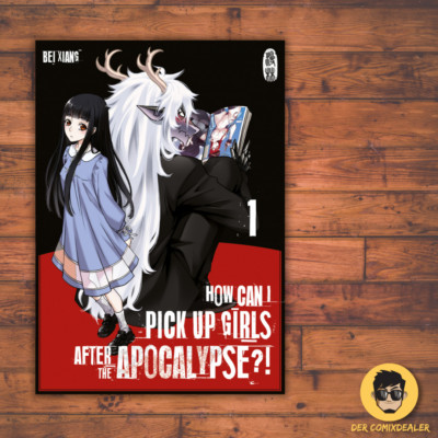 How can I pick up girls after the apocalypse?! #1 / Manlin / Beixiang / NEU