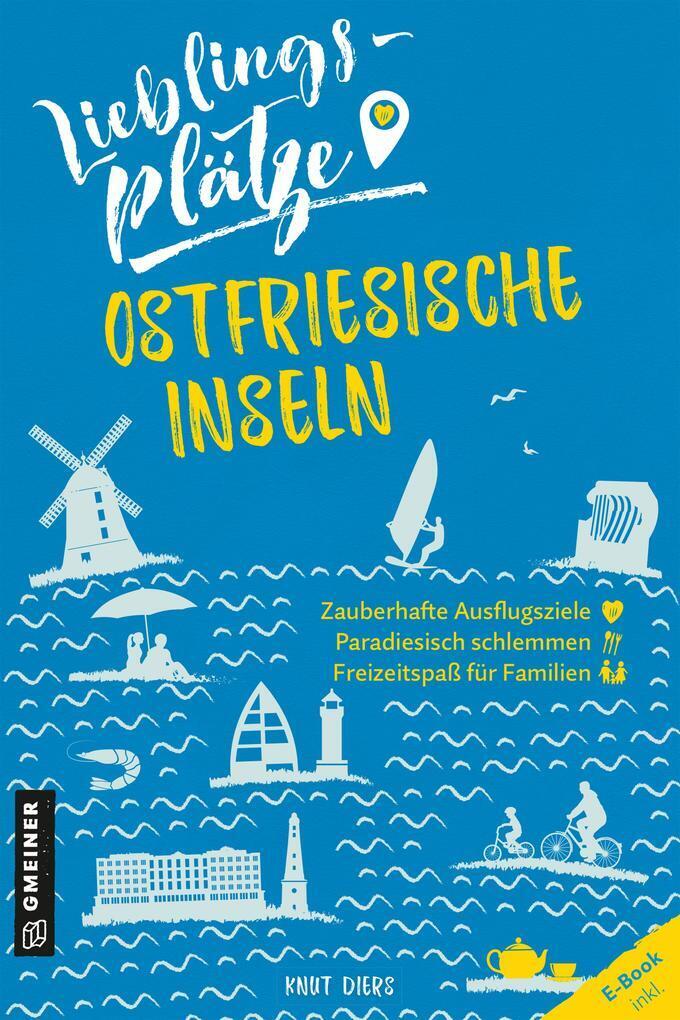 Thumbnail - Lieblingsplätze Ostfriesische Inseln | Knut Diers | 2020 | Deutsch