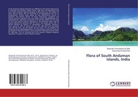 Flora Of South Andaman Islands, India Boyina Ravi Prasad Rao