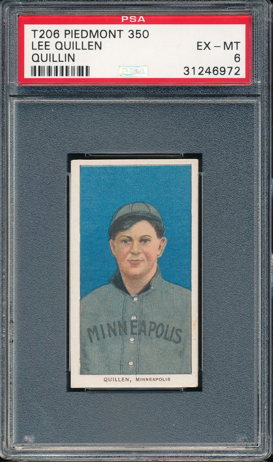 T206 Piedmont 350/25 Lee Quillen/Quillin (Portrait) PSA 6 - Minneapolis POP 29
