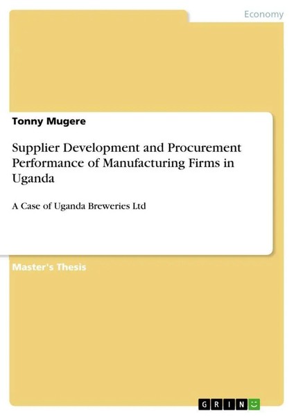 Tonny Mugere | Supplier Development And Procurement Performance Of...-image