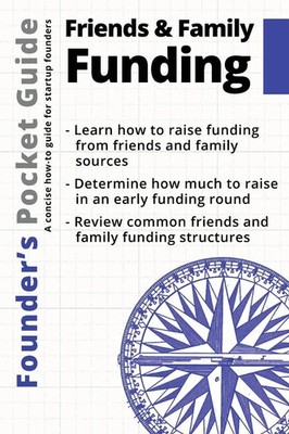 Founder's Pocket Guide Friends and Family Funding Stephen R. Poland Taschenbuch