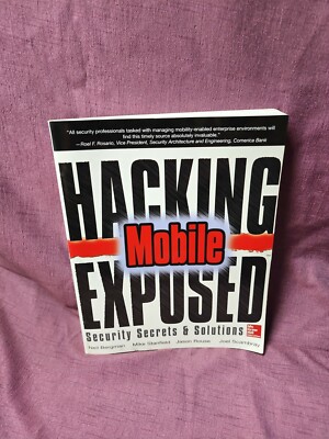 Hacking Exposed Mobile by Neil Bergman: Like New
