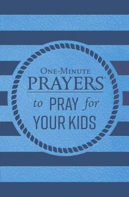 One-Minute Prayers to Pray for Your Kids - Michelle Lind