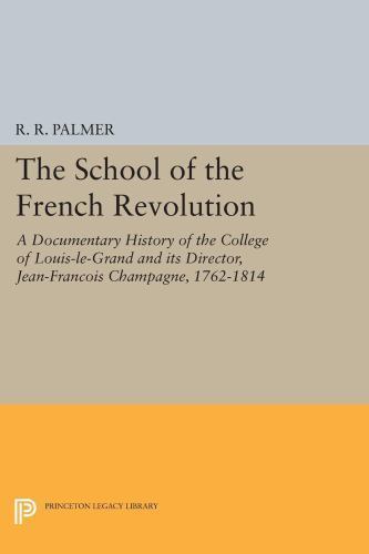 Princeton Legacy Library School Of The French Revolution A princeton-legacy-library-school-of-the-french-revolution-a