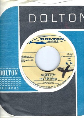 THE VENTURES- (THEME FROM) ''SILVER CITY''/''BLUER THAN BLUE''- DOLTON 44