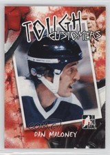 2005 ITG Enforcers Tough Customers Dan Maloney #TC-DM 1r5
