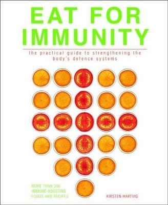 Eat for Immunity by Hartvig, Kirsten 1903296609 FREE Shipping