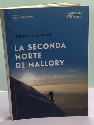 REINHOLD MESSNER MALLORYS ZWEITER TOD Der legendäre Berg CAI 