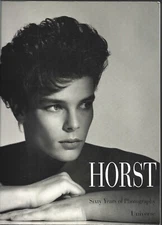 Horst : Sixty Years of Photography by Martin Kazmaier 1991 Paperback Edition