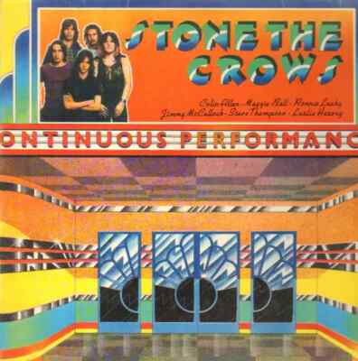 Stone The Crows Ontinuous Performance 1ST GERMAN PRESSING NEAR MINT Vinyl LP