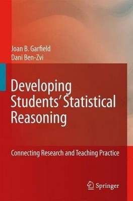 Developing Students Statistical Reasoning - 9781402083822