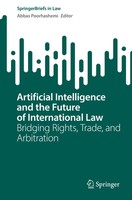 Artificial Intelligence And The Future Of International Law Abbas Poorhashemi Xi