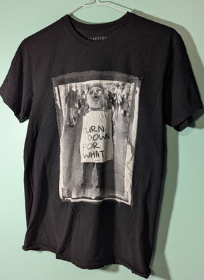 Starting Lineup Turn Down For What T Shirt Black Size Medium 100% Cotton