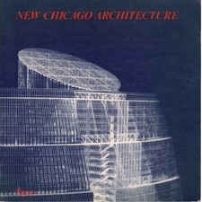 New Chicago Architecture - Maurizio Casari, Vincenzo Pavan (Rizzoli) []