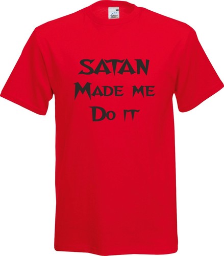 T-shirt in cotone Satan made me do it divertente regalo di compleanno adulto - Foto 2 di 3