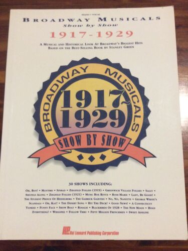 Broadway Musicals Show By Show 1917-1929 Piano Vocal Music Book - Afbeelding 1 van 2